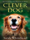 Clever Dog (eBook): Understand What Your Dog is Telling You